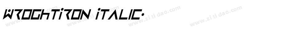 WroghtIron Italic字体转换
